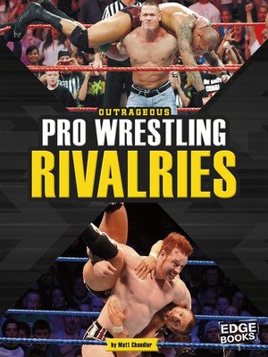 cover image of Outrageous Pro Wrestling Rivalries